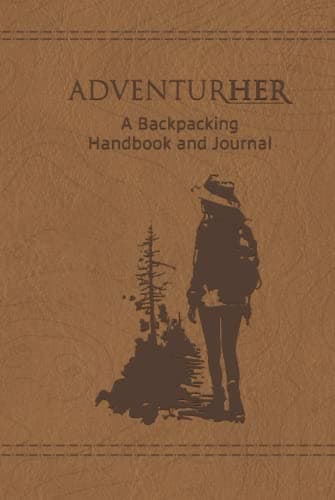AdventurHER: A Backpacking Handbook and Journal image