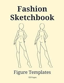 Fashion Sketchbook Figure Templates: Fashion Design Book For Fashion Design Artist, Figure Template Book, Over 150 Figure Drawing Templates (8.5" x 11") image