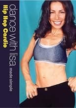 Dance with Lisa: Hip Hop Cardio Made Simple [DVD]