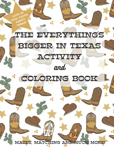 The Everything's Bigger in Texas Activity and Coloring Book image