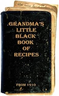 Grandma's Little Black Book of Recipes - From 1910 (Book 1) image