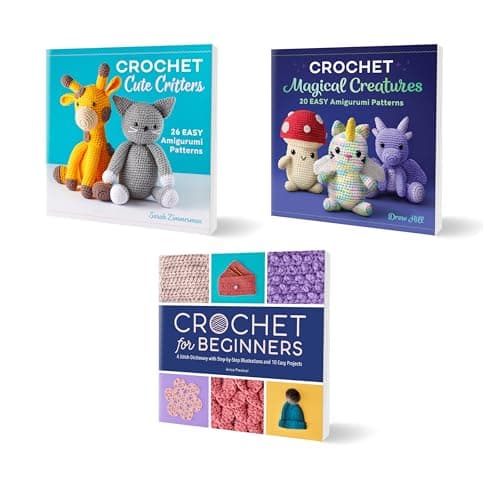 Crochet for Beginners 3-Book Bundle: 55+ Easy Patterns and Stitch Dictionary
