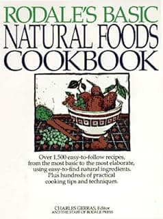 Rodale's Basic Natural Foods Cookbook image