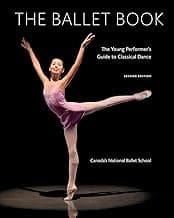 The Ballet Book: The Young Performer's Guide to Classical Dance image