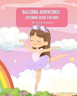 Ballerina Adventures: Coloring Book For Kids: A Collection of Graceful Ballerinas to Color and Inspire Creativity, Easy-to-Color Pages of Beautiful ... (Kids Adventures Series: Kids Activity Books) image