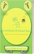 Sacred Book of Spices:Authentic Island-Style Millennial Cookbook