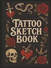 Tattoo Sketchbook: Tattoo Drawing Book for Artists – 100-Page Blank Sketch Journal for Tattoo Design, Practice, and Flash Art – 8.25” x 11” Hardcover