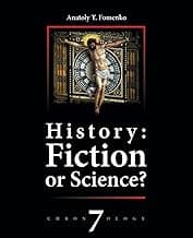 History: Fiction or Science? A reconstruction of global history. The Great Empire's legacy in Eurasia and America's history and culture.: New Chronoilogy; part 2 of vol.6 image