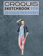 Croquis Sketchbook for Fashion Designers: Male Figure Templates for Drawing Clothing Designs - Front, Back and Side Views