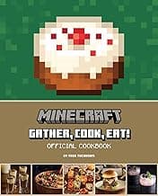 Minecraft: Gather, Cook, Eat! Official Cookbook (Gaming) image