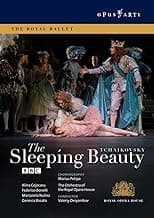 The Royal Ballet: Tchaikovsky- The Sleeping Beauty