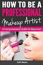 How to be a Professional Makeup Artist: A Comprehensive Guide for Beginners image