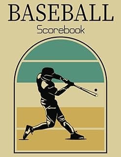 Baseball Scorebook: Baseball Score Keeping Logbook Great For Softball Team image