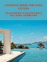 Coloring Book For Pool Lovers: Splash Your Way To Creativity With A Pool-Themed Coloring Book image