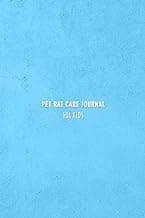 Pet Rat Care Journal for Kids: Care log book and notebook for children | Daily water, food, cleaning and health check diary for Rat owners