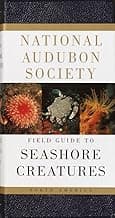 National Audubon Society Field Guide to Seashore Creatures: North America (National Audubon Society Field Guides)