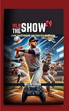 MLB THE SHOW 24: Game Walkthrough and Strategy Guidebook image