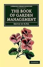 The Book of Garden Management (Cambridge Library Collection - Botany and Horticulture) image