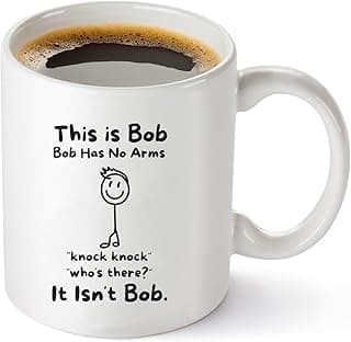 This Is Bob Funny Stickman Figure Coffee Mug - Bob Has No Arms Adult Humor Mug for Him Husband Boyfriend Gift Idea - Hilarious Birthday Presents for Office Coworker or Dad - 11 oz White Novelty Cup