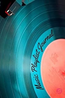 Music Playlist Journal: Create & Organize Your Own Playlists, Track & Review Various Songs, Hits, New Releases | Songs Library Notebook image