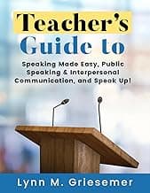 Teacher’s Guide to Speaking Made Easy, Public Speaking & Interpersonal Communication, and Speak Up! image