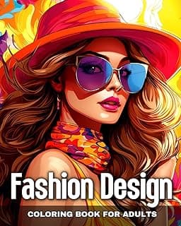 Fashion Design Coloring Book for Adults: Fashion Colouring Pages for Women and Teen Girls with Fascinating Designs image