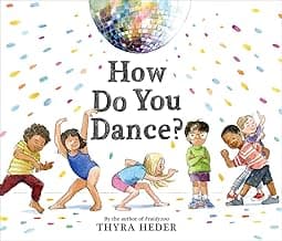 How Do You Dance?: A Picture Book image