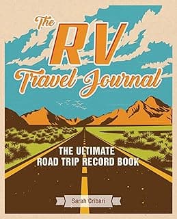The RV Travel Journal: The Ultimate Road Trip Record Book image