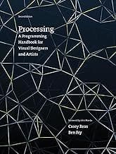 Processing, second edition: A Programming Handbook for Visual Designers and Artists (Mit Press) image