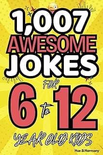 1,007 Jokes For Kids: The Ultimate Kid's Joke Book (Awesome Jokes Book Collection) image