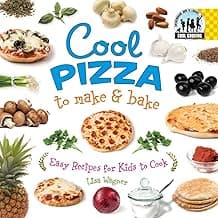 Cool Pizza to Make & Bake: Easy Recipes for Kids to Cook (Cool Cooking) image