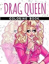 Drag Queen Coloring Book: Adult Coloring Book for Fabulous Drag Queens image