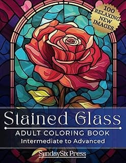STAINED GLASS Adult Coloring Book : 100 Relaxing New Images: 100 Stunning Stress Relief Patterns, Mandalas, Animals, Flowers, & Designs image