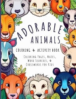 Adorable Animals Coloring & Activity Book: Cute animals for coloring - dog, cat, horse, cow, rooster, sloth, guinea pig, deer, bear, sea turtle, and ... pages, Mazes, Word Searches, and Crosswords) image