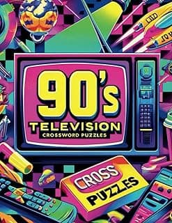 90's Television Crossword Puzzles: Fun Themed Trivia Book Challenges on Iconic 90's TV Shows, Sitcoms, Drama Series, Animated, Teen, game shows, Tv hosts... image
