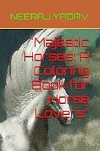 "Majestic Horses: A Coloring Book for Horse Lovers" image