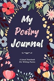 My Poetry Journal: A Lined Notebook With Prompts for Writing Poems image