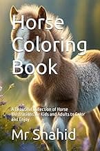 Horse Coloring Book: A Beautiful Collection of Horse Illustrations for Kids and Adults to Color and Enjoy image