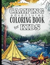 Camping Adventures Coloring Book for Kids: Ages 8+, Outdoor Family Roadtrip Activity (Adventures in the World: A Travel Family Coloring Book Series) image