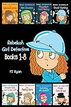 Rebekah - Girl Detective Books 1-8: Fun Short Story Mysteries for Children Ages 9-12 (The Mysterious Garden, Alien Invasion, Magellan Goes Missing, Ghost Hunting,Grown-Ups Out To Get Us?! + 3 more!) image