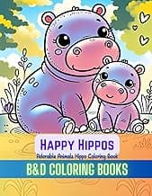Happy Hippos: Adorable Animals Hippo Coloring Book (Coloring Book Series) image