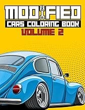Modified Cars Coloring Book Volume 2: JDM, Retro & Sport Car Illustrations for Adults and Kids (Car Coloring Books)