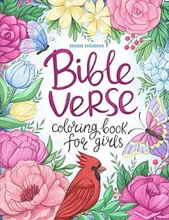Bible Verse Coloring Book for Girls: An Inspirational Coloring Book with 50 Bible Quotes, Positive Affirmations and Scriptures for Women, Adults and Teens image