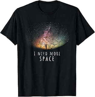 I Need Space Night sky Funny Astronomy Science Galaxy Stars T-Shirt image