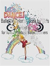 Ballerina coloring book for girls: Explore the Grace and Beauty of Ballet Through 50 Unique Illustrations, a perfect gift for teen and preteen ballet dancers image