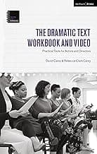 The Dramatic Text Workbook and Video: Practical Tools for Actors and Directors (Theatre Arts Workbooks) image