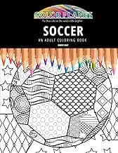 SOCCER: AN ADULT COLORING BOOK: An Awesome Coloring Book For Adults image