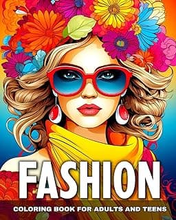 Fashion Coloring Book for Adults and Teens: Fashion Design to Color with Modern Outfits and Beautiful Dresses image