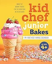 Kid Chef Junior Bakes: My First Kids Baking Cookbook image