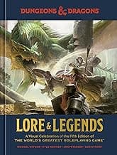 Dungeons & Dragons Lore & Legends: A Visual Celebration of the Fifth Edition of the World's Greatest Roleplaying Game image